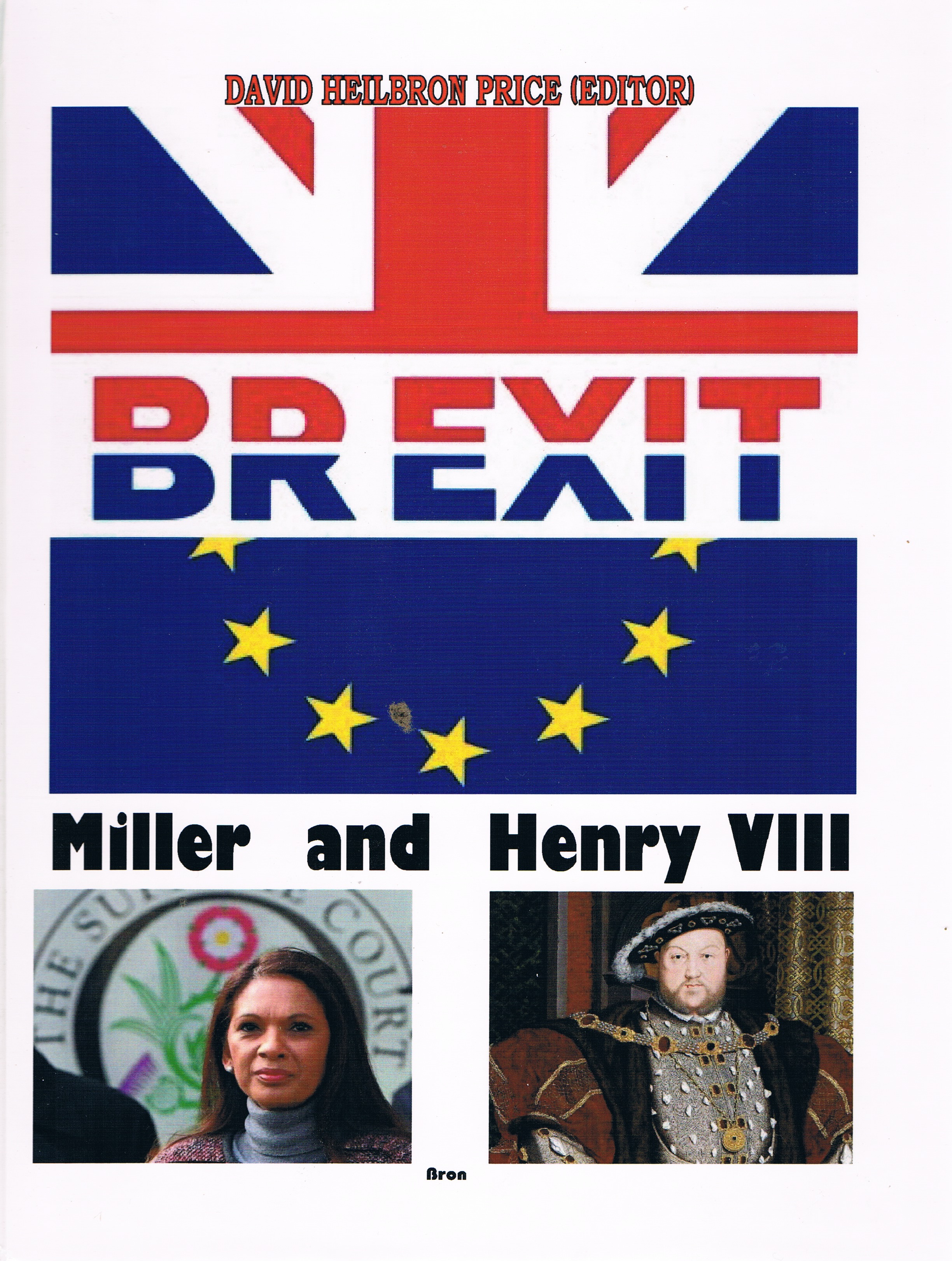 Brexit, Miler and Henry VIII, book